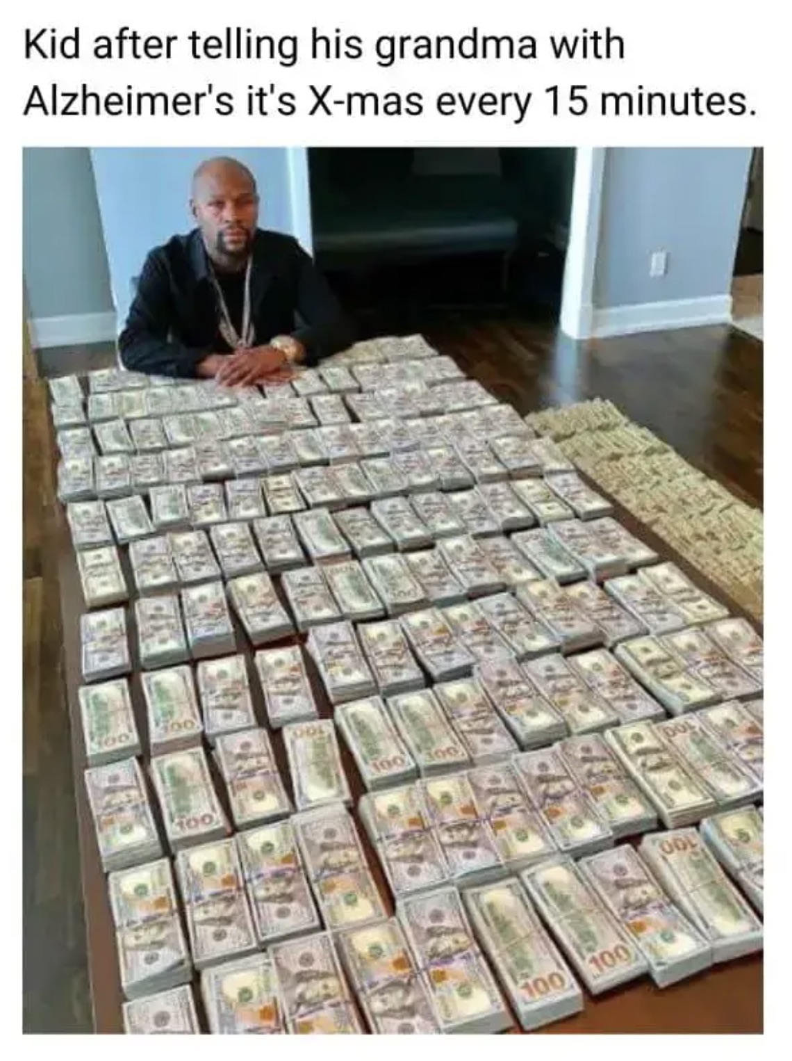 floyd money mayweather money - Kid after telling his grandma with Alzheimer's it's Xmas every 15 minutes. 400 R 500 100 300 Dol 100 100 Ool